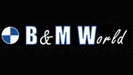 B & M World